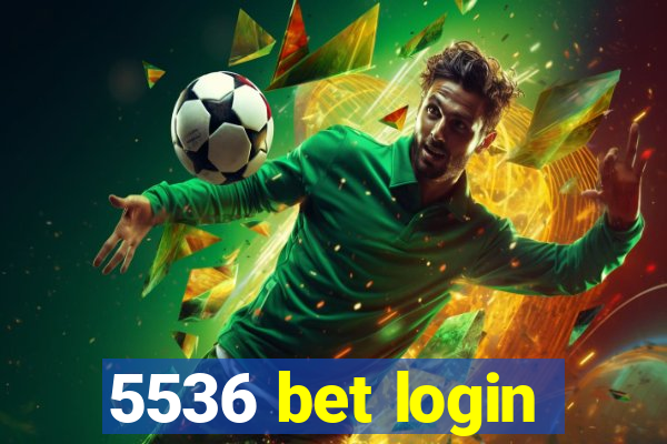 5536 bet login